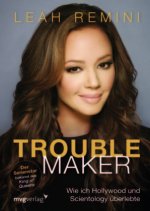 Kniha Troublemaker Leah Remini