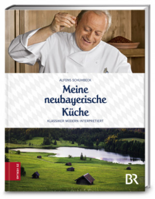 Kniha Meine neubayerische Küche Alfons Schuhbeck