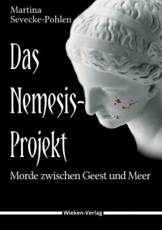 Kniha Das Nemesis-Projekt Martina Sevecke-Pohlen