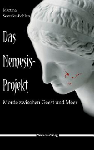 Kniha Das Nemesis-Projekt Martina Sevecke-Pohlen