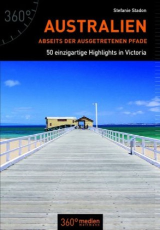 Livre Australien abseits der ausgetretenen Pfade Stefanie Stadon