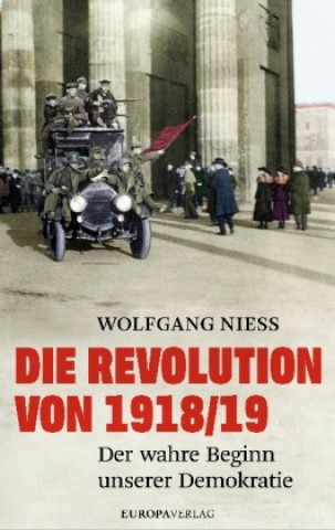 Knjiga Die Revolution von 1918/19 Wolfgang Niess