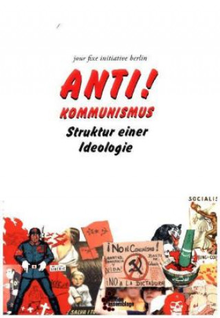 Könyv Antikommunismus jour fixe initiative berlin
