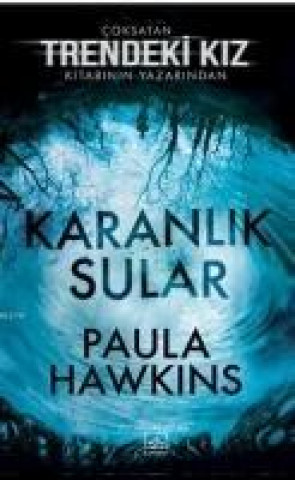 Kniha Karanlik Sular Ciltli Paula Hawkins