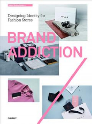 Kniha Brand Addiction Wang Shaoqiang
