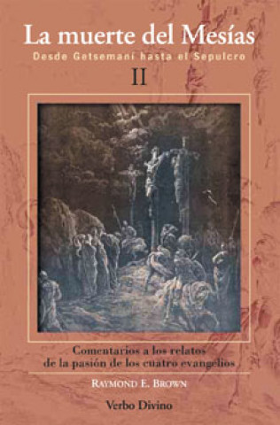 Kniha Desde Getsemaní hasta el sepulcro RAYMOND E. BROWN