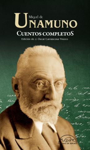 Knjiga Cuentos completos MIGUEL DE UNAMUNO