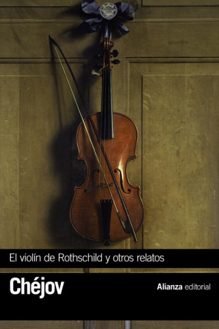 Kniha El violín de Rothschild y otros relatos ANTON CHEJOV