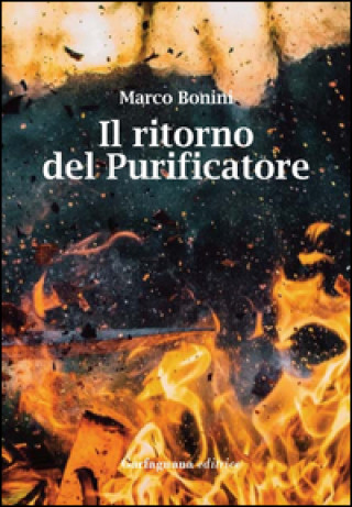 Książka Il ritorno del purificatore Marco Bonini