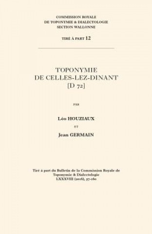 Libro FRE-TOPONYMIE DE CELLES-LEZ-DI J. Germain