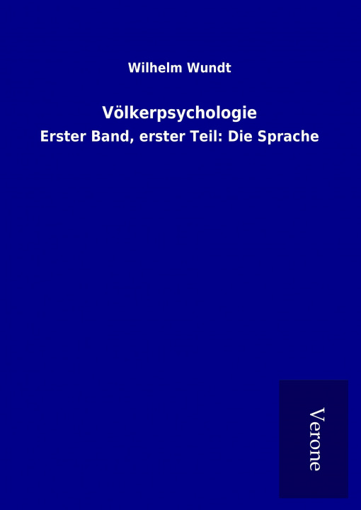 Könyv Völkerpsychologie Wilhelm Wundt