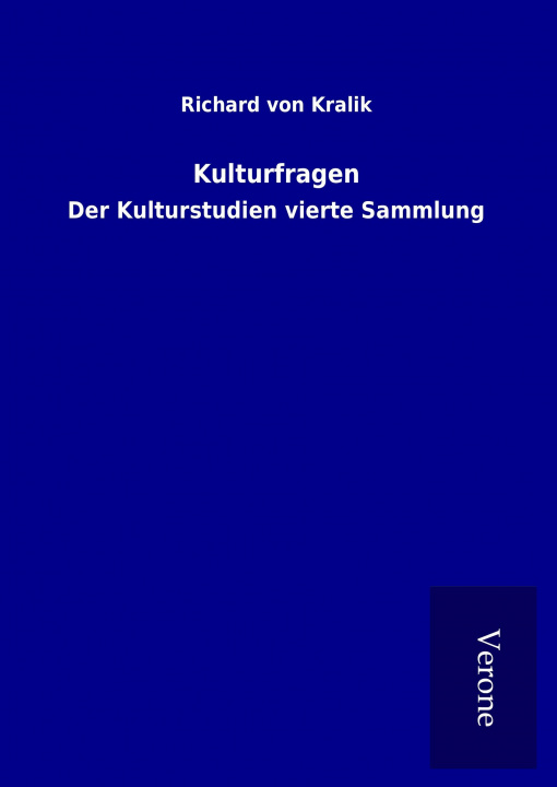 Buch Kulturfragen Richard von Kralik