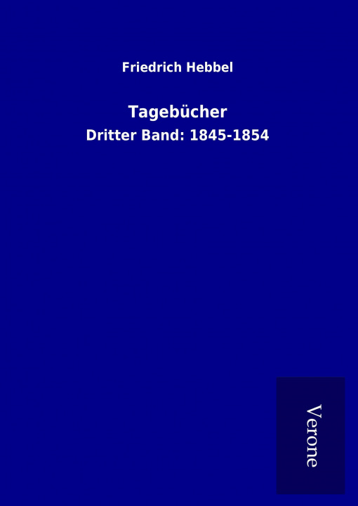 Kniha Tagebücher Friedrich Hebbel