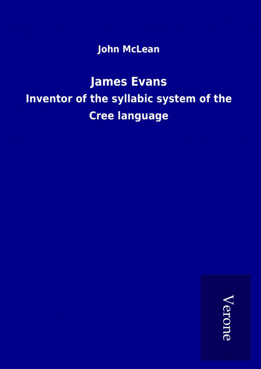 Knjiga James Evans John McLean