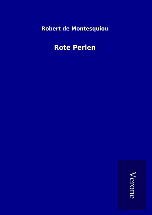 Knjiga Rote Perlen Robert de Montesquiou