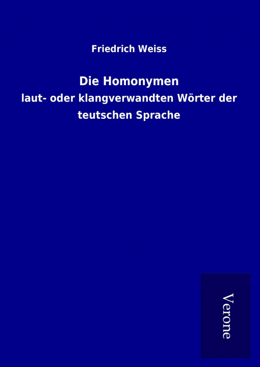 Buch Die Homonymen Friedrich Weiss