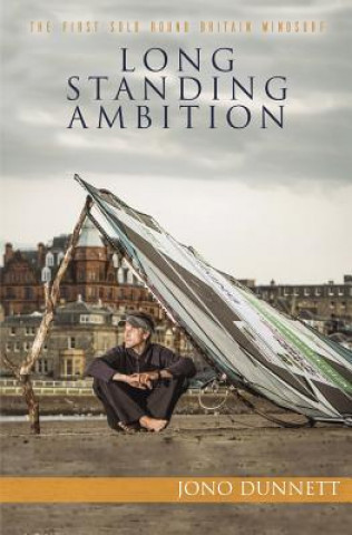 Boek Long Standing Ambition Jono Dunnett