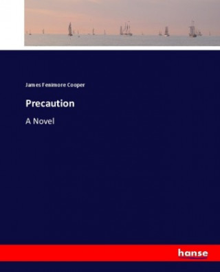 Knjiga Precaution James Fenimore Cooper