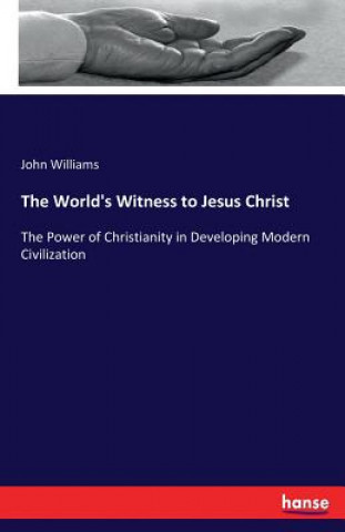 Kniha World's Witness to Jesus Christ John Williams