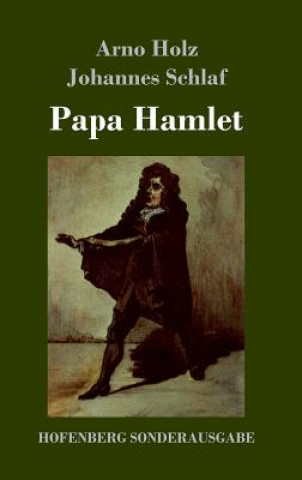 Carte Papa Hamlet Arno Holz