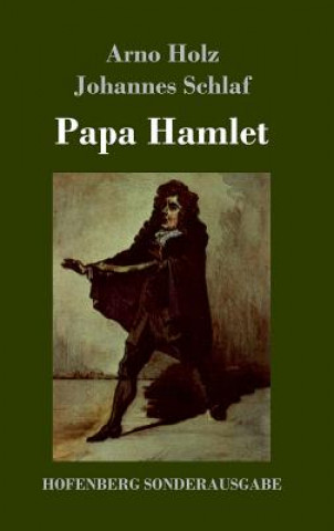 Książka Papa Hamlet Arno Holz