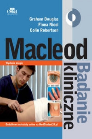 Könyv Macleod Badanie kliniczne G. Douglas