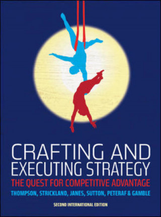 Книга Crafting and Executing Strategy Alex Janes