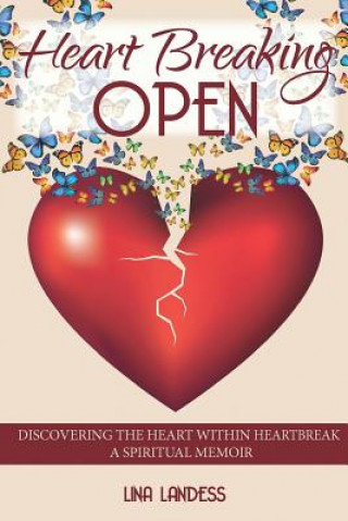 Book Heart Breaking Open Lina Landess