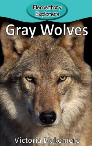 Carte Gray Wolves Victoria Blakemore