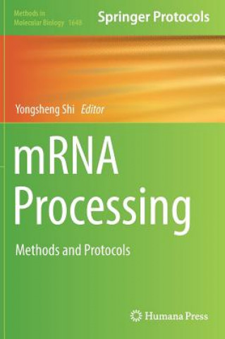 Carte mRNA Processing Yongsheng Shi