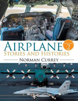 Książka Airplane Stories and Histories Norman Currey