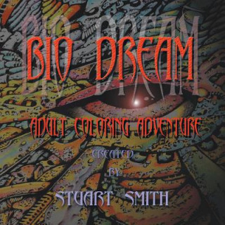 Könyv Bio Dream Stuart Smith
