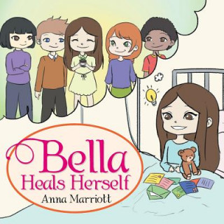 Книга Bella Heals Herself Anna Marriott