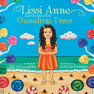 Carte Lissi Anne and the Isle of the Gumdrop Trees Pat McLaughlin