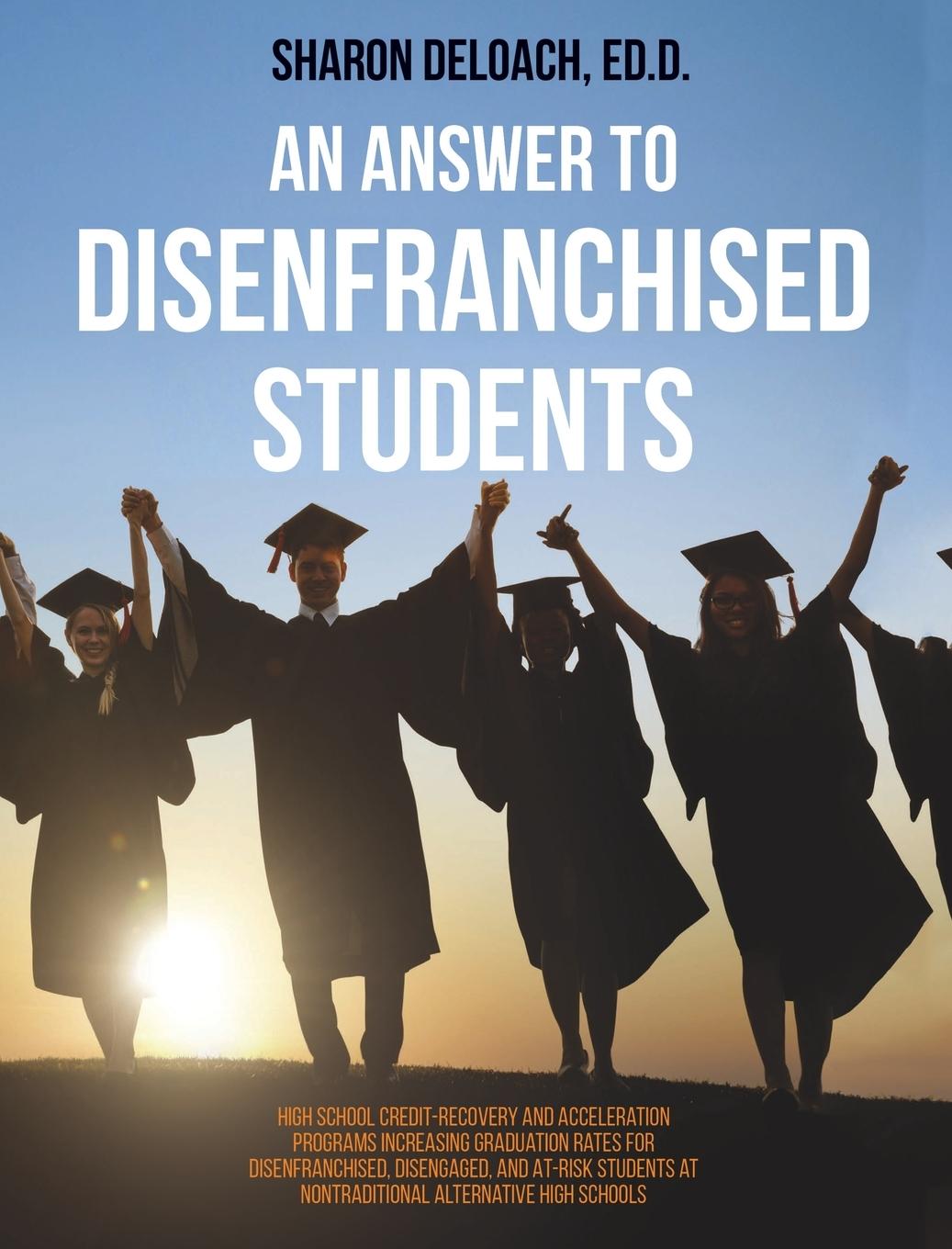 Kniha Answer to Disenfranchised Students Sharon D. Jones Deloach