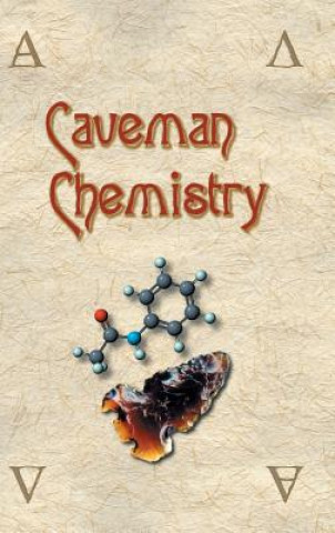 Carte Caveman Chemistry Kevin M. Dunn