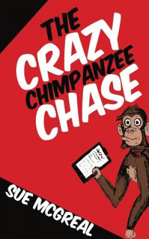 Książka Crazy Chimpanzee Chase Sue McGreal