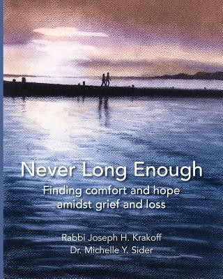 Knjiga Never Long Enough (paperback) Joseph H. Krakoff