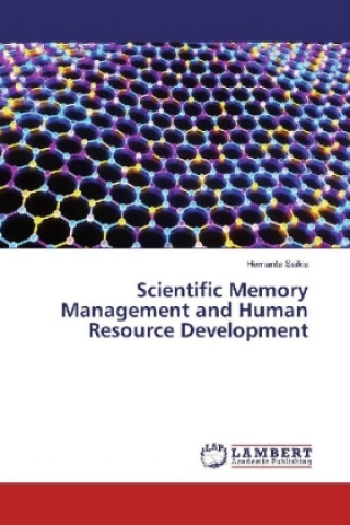 Carte Scientific Memory Management and Human Resource Development Hemanta Saikia