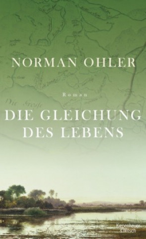 Kniha Die Gleichung des Lebens Norman Ohler