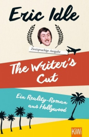 Книга The Writer's Cut (Zweisprachige Ausgabe) Eric Idle