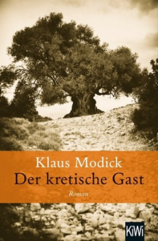 Kniha Der kretische Gast Klaus Modick