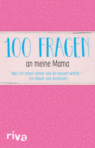 Książka 100 Fragen an meine Mama 