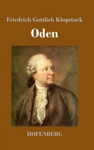 Kniha Oden Friedrich Gottlieb Klopstock