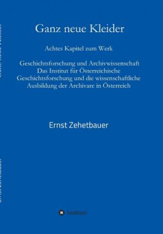 Könyv Ganz neue Kleider Ernst Zehetbauer