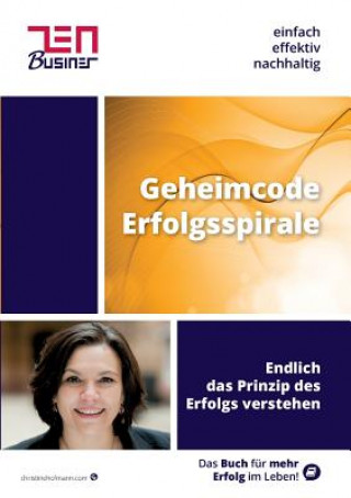 Buch Geheimcode Erfolgsspirale Christine Hofmann