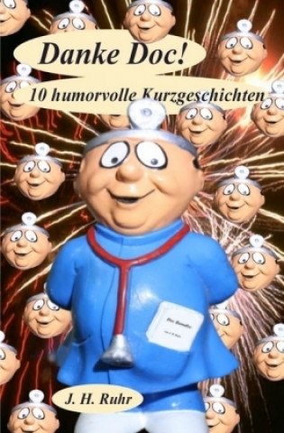 Livro Danke Doc! Jürgen H. Ruhr