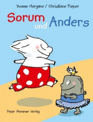 Kniha Sorum und Anders Yvonne Hergane