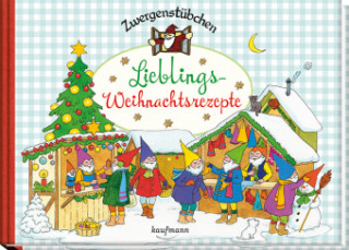 Книга Zwergenstübchen Lieblings-Weihnachtsrezepte Elke Schuster