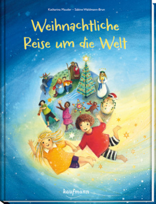 Kniha Weihnachtliche Reise um die Welt Katharina Mauder